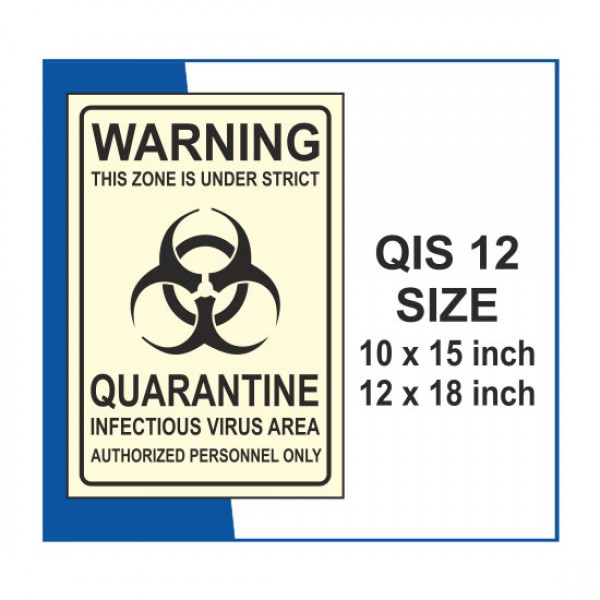Quarantine Isolation QIS 12